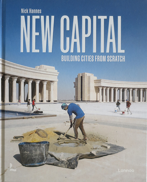 New Capital | Nick Hannes (photography)