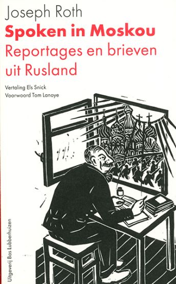 Spoken in Moskou - Joseph Roth